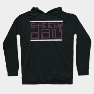 Steely Dan // Retro Vintage Typograpy Style Hoodie